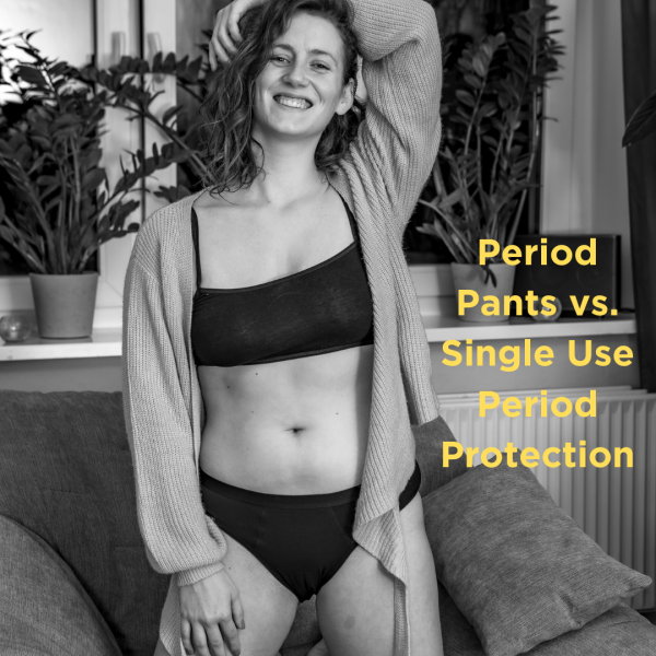 Why Pads and Tampons are Bad for The Environment