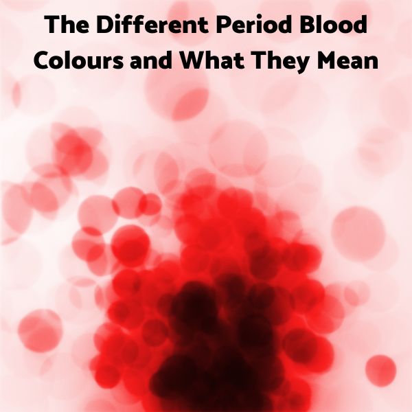 Why is my period blood very bright red, almost orange? I've also